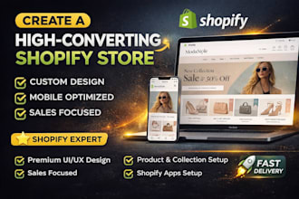 design a high converting shopify store with premium UI UX