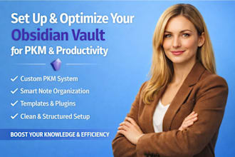 create a powerful pkm system in obsidian workplace maximum productivity