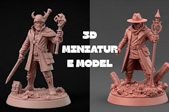create high quality 3d miniatures figurines, 3d sculpting, 3d figurine, 3d print