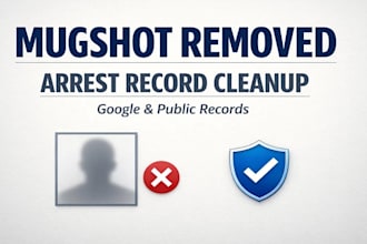 remove mugshot from google and public arrest record sites