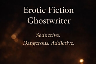ghostwrite a dark romance or erotic fiction story