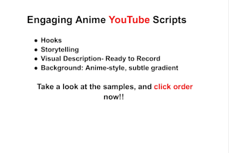 write engaging youtube scripts for anime recap and story