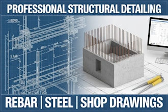 provide professional structural detailing, rebar detailing and shop drawings
