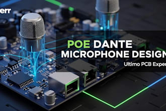 design a poe dante microphone prototype with ultimo pcb
