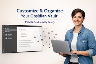 set up customize and organize your obsidian vault for pkm and productivity