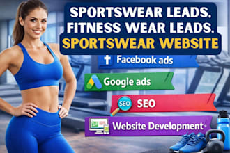 generate genuine sportswear, fitness wear leads, fitness wear website