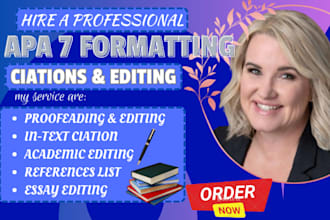 proofread, editing, research, summary your apa 7 formatting