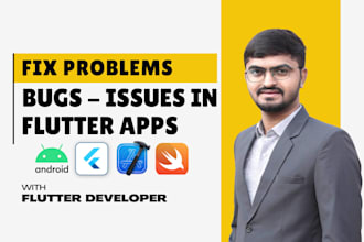 fix bugs, errors, and issues in your flutter app
