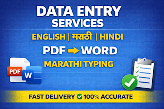 do data entry, PDF to word and marathi hindi english typing