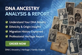 analyze your dna ancestry results and create a family heritage report