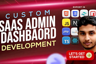 build a custom saas dashboard or management system