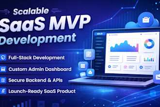 build your scalable saas mvp with dashboard and backend