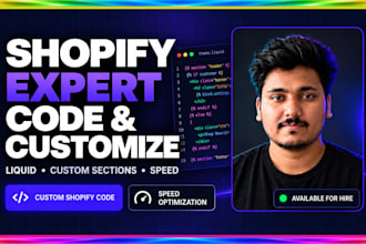 be your shopify expert to build shopify store design and customize store website