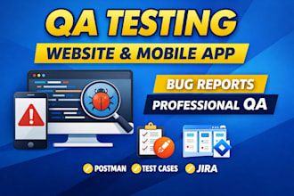 do professional website and mobile app QA testing