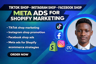 do tiktok shop,facbook shop meta ads for shopify marketing