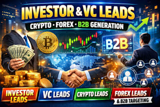 investor leads and venture capital leads crypto leads forex leads b2b generation