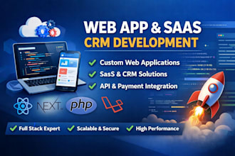 web app in react, next js, PHP laravel build CRM saas software, full stack dev