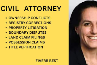 manage property litigation, title verification, boundary cases and claim filings
