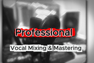 mix and master rap and rnb vocals with professional engineering quality