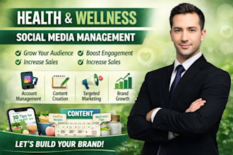 manage health and wellness social media content and marketing