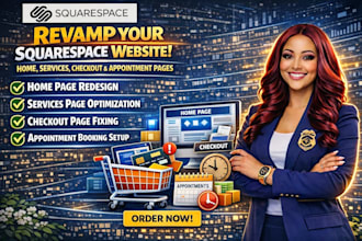 redesign or fix squarespace home page,services,checkout page appointment page