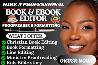 do spiritual based christain book editing formatting proofreading book editor