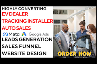 generate ev dealer tracking installer used car auto sales lead and build website