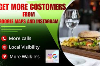 help your restaurant get more customers using google maps and instagram