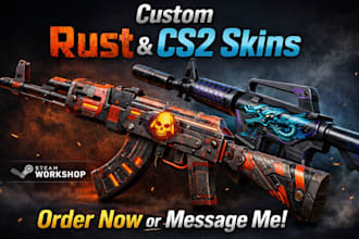 design custom rust and cs2 weapon skins for steam workshop