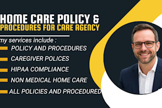 write healthcare policy, procedure hipaa compliance for non medical care agency