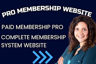 build paid membership pro wordpress website, pro plugin, lms website, paywall
