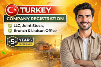 turkey company registration, llc, joint stock, branch and liaison registration