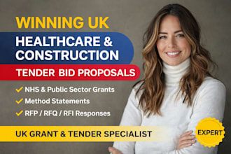 write winning UK healthcare and construction tender bid proposal