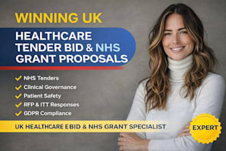 write winning UK healthcare tender bid and nhs grant proposal