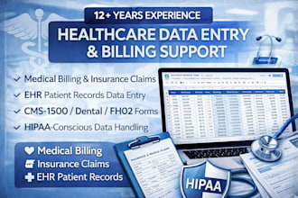 do medical data entry, medical billing, insurance claims and ehr data entry
