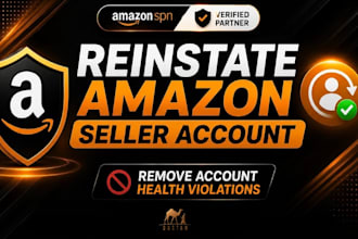 handle amazon seller account reinstatement and account health violation removal