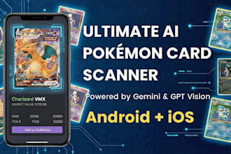 build an ai powered pokemon tcg scanner app with gemini and gpt vision