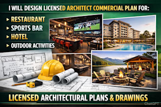 licensed architect commercial plan for restaurant, sport bar, hotel, outdoor bar