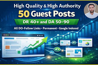 publish guest posts on high dr30, da90, guest post services
