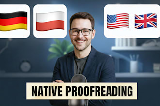 proofread, edit and correct in english, german or polish