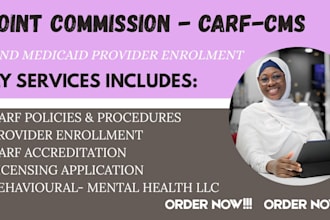 do cms enrollment, carf policies, joint commission accreditation, licensing, llc