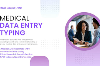 do professional medical data entry and typing works