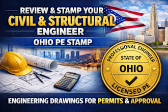 review and stamp your civil and structural engineer ohio stamp