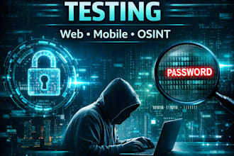 perform web application and apk penetration testing with security report