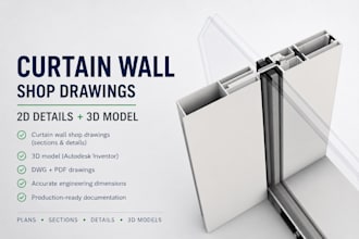 create curtain wall shop drawings and 3d facade model