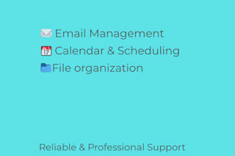 be your virtual assistant for admin, email, and scheduling