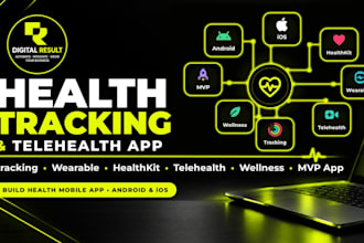 build health mobile app tracking wearable healthkit telehealth wellness mvp app