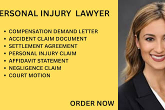 handle personal injury cases,compensation claims, accident claims, court filings
