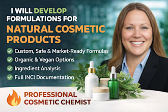 develop formulations for natural cosmetic products