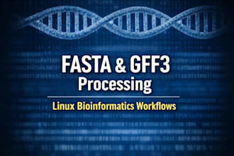 process and convert fasta or gff3 genomic files using linux workflows
